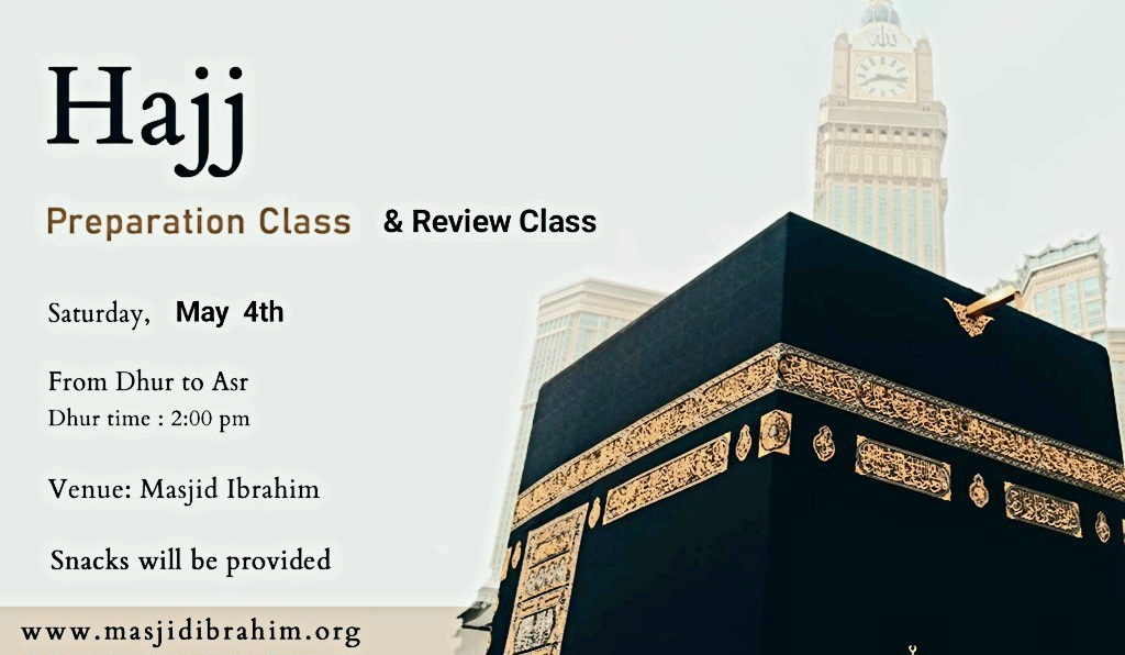 Hajj Preparation And Review Class Masjid Ibrahim Austin Tx